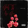 Arez Ray - Get It an Go - Single